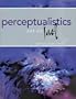 Perceptualistics