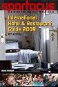 Spartacus International Hotel & Restaurant Guide 2009 (Spartacus International Hotel & Restaurant Guides)
