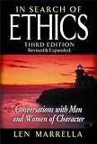In Search of Ethics: Conversations With Men and Women of Character