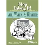 Air, Water, & Weather: Stop Faking It! Finally Understanding Science So You Can Teach It (Robertson, William C. Stop Faking It!,) book cover