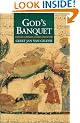 God's Banquet: Food in Classic Arabic Literature