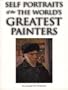 Self Portraits of the World's Greatest Painters