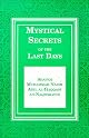 Mystical Secrets of the Last Days