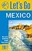 Let's Go 2001: Mexico: The World's Bestselling Budget Travel Series by Inc. Let's Go