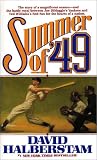 Summer of 49