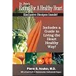 Dr. Pete's Eating for a Healthy Heart ~ Pierre S. Aoukar