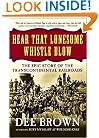 Hear That Lonesome Whistle Blow: The Epic Story of the Transcontinental Railroads