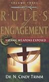 The Rules of Engagement: Satanic Weapons Exposed (Rules of Engagement)