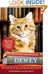 Dewey: The Small-Town Library Cat Who...