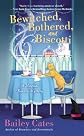 Bewitched, Bothered, and Biscotti