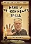 Mend A Broken Heart Spell (Charodan's Magic Spells)