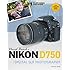David Busch's Nikon D750 Guide to Digital SLR Photography