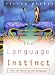 Books : The Language Instinct: How the Mind Creates Language (Perennial Classics)