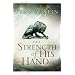 The Strength of His Hand (Chronicles of the Kings #3)