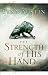The Strength of His Hand (Chronicles of the Kings #3) by Lynn Austin ISBN 0764229915