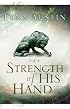 The Strength of His Hand (Chronicles of the Kings #3)
