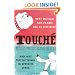Touche: A French Woman's Take on the English