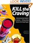 Kill the Craving