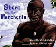Obara and the Merchants