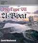 The Type VII U-Boat (Anatomy of the Ship)