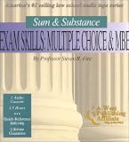 Sum & Substance: Exam Skills : Multiple Choice & Mbe (The "Outstanding Professor" Audio Tape Series)