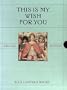 This Is My Wish for You: Deluxe Edition
