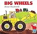 Big Wheels
