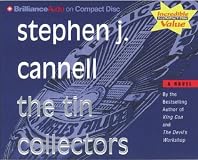 The Tin Collectors: A Novel (A Shane Scully Novel)