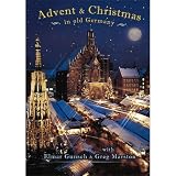 Advent & Christmas in old Germany [DVD]