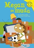 Megan Se Muda (Read-It! Readers En Espanol) (Read-It! Readers En Espanol)