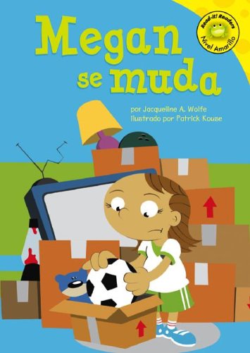Megan Se Muda (Read-It! Readers En Espanol) (Read-It! Readers En Espanol)
