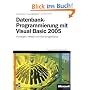 Datenbank-Programmierung mit Visual Basic 2005