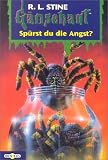 Gänsehaut 45. Spürst du die Angst?