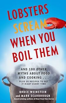 lobsters scream when you boil them - bruce weinstein and mark scarbrough lobsters scream when you boil them - bruce weinstein and mark scarbrough