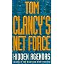 Hidden Agendas (Tom Clancy's Net Force)