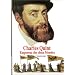 Charles Quint : Empereur des deux mondes