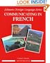 Communicating In French (Advanced Level)