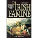The Great Irish Famine (Thomas Davis Lecture Series)