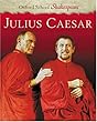 Julius Caesar (Oxford School Shakespeare)