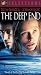 VHS : The Deep End
