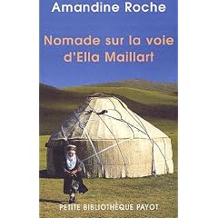 Nomade sur la voie d'Ella Maillart