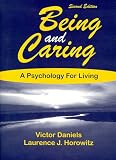 Being and Caring: A Psychology for Living