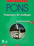 Produkt-Bild: PONS Powerkurs f&uuml;r Anf&auml;nger, Audio-CDs m. Lehrbuch, Portugiesisch, 2 Audio-CDs m. Lehrbuch