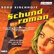 Schundroman. 2 CDs.