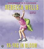 Ya-Yas in Bloom