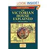 The Victorian House Explained (England's Living History)