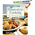 Jeanne Jones' Homestyle Cooking Made Healthy: 200 Classic American Favorites-- Low in Fat with All the Original Flavor!