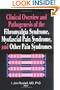 Clinical Overview and Pathogenesis of the Fibromyalgia Syndrome, Myofascial Pain Syndrome, and Other Pain Syndromes