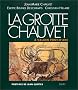 La grotte Chauvet � Vallon-Pont-d'Arc