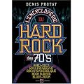 L'encyclop�die du Hard-Rock des 70's